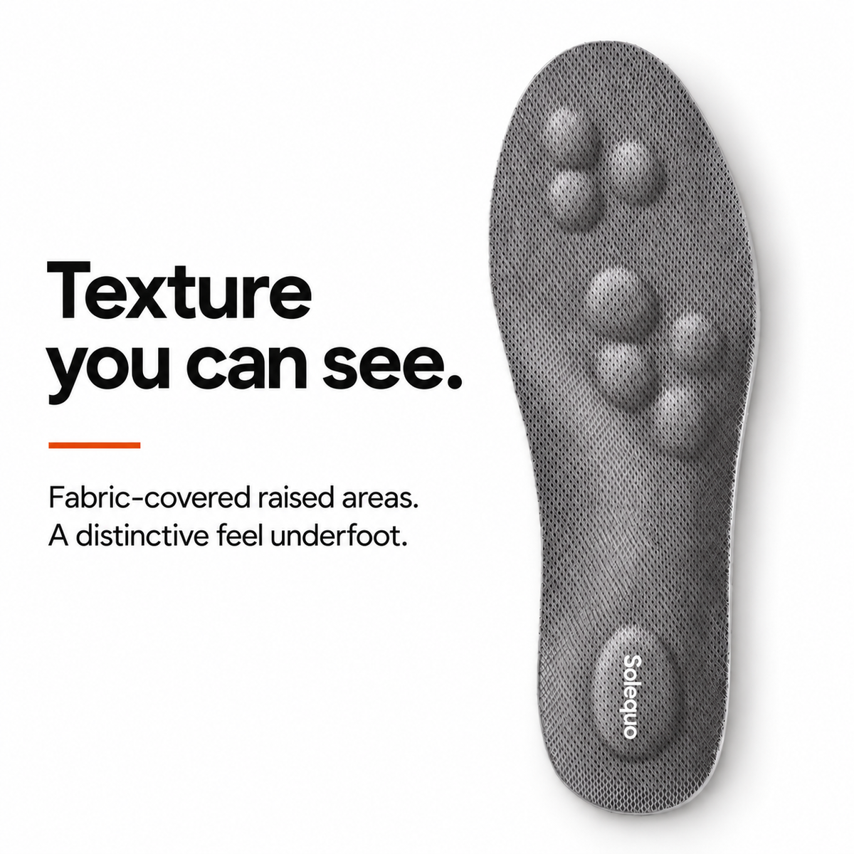 Solequo surface with raised fabric-covered cushioning and white heel logo